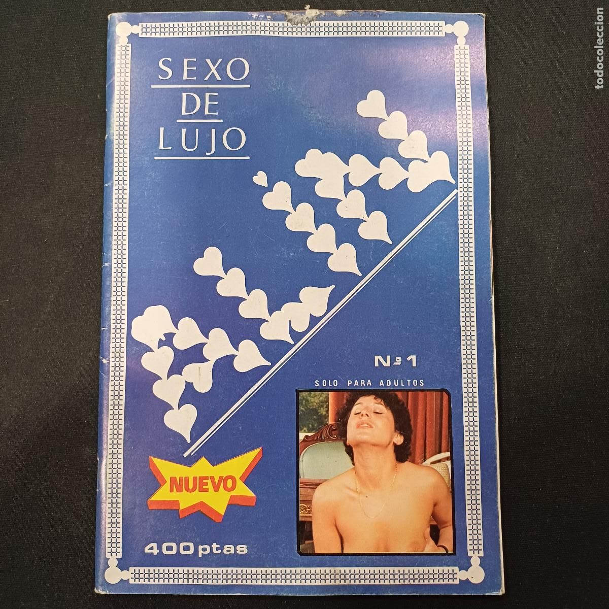 Revistas: SEXO DE LUJO 1/REVISTA EROTICA ADULTOS.