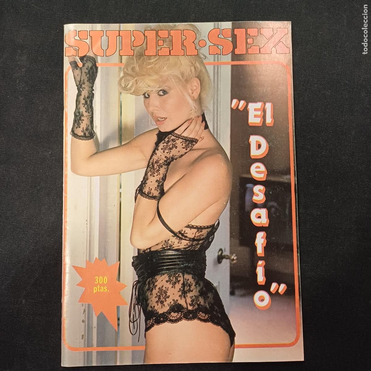Revistas: SUPER SEX-EL DESAFIO/REVISTA EROTICA ADULTOS.