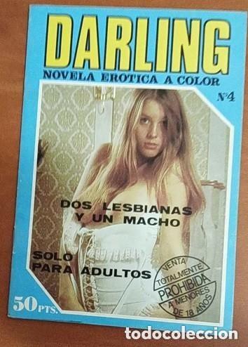 Revistas: DARLING -N 4 -DOS LESBIANAS Y UN MACHO - 1978 --REVISTA ER&Oacute;TICA . 32 p&aacute;ginas en blanco y negro
