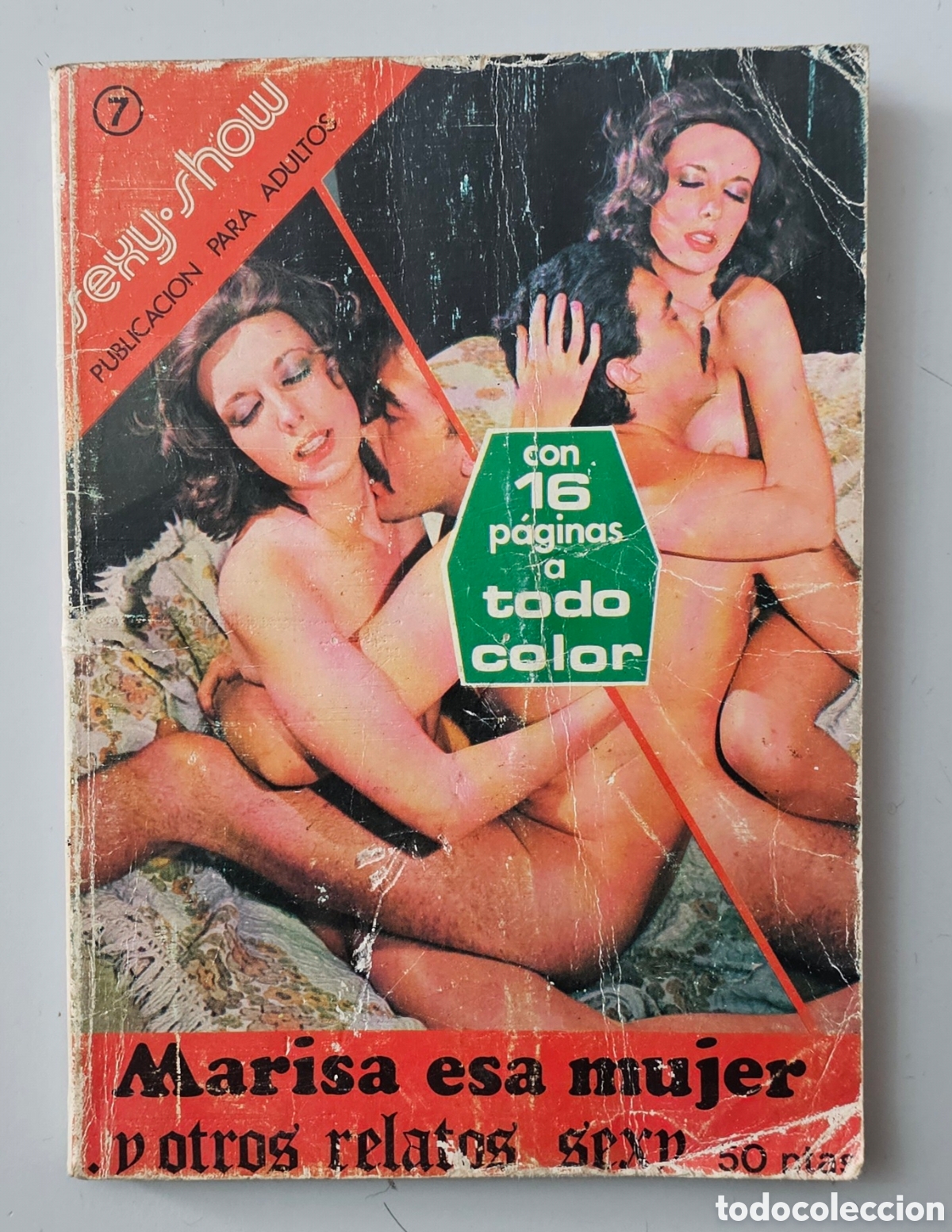 Zeitschriften: REVISTA SEXY-SHOW N&deg;7 (Espa&ntilde;a - Petronio - 1978) Adultos Erotica X RARO