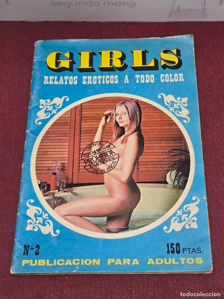 Magazines: Girls #2 Relatos Er&oacute;ticos a todo color. Revista para adultos. 1978
