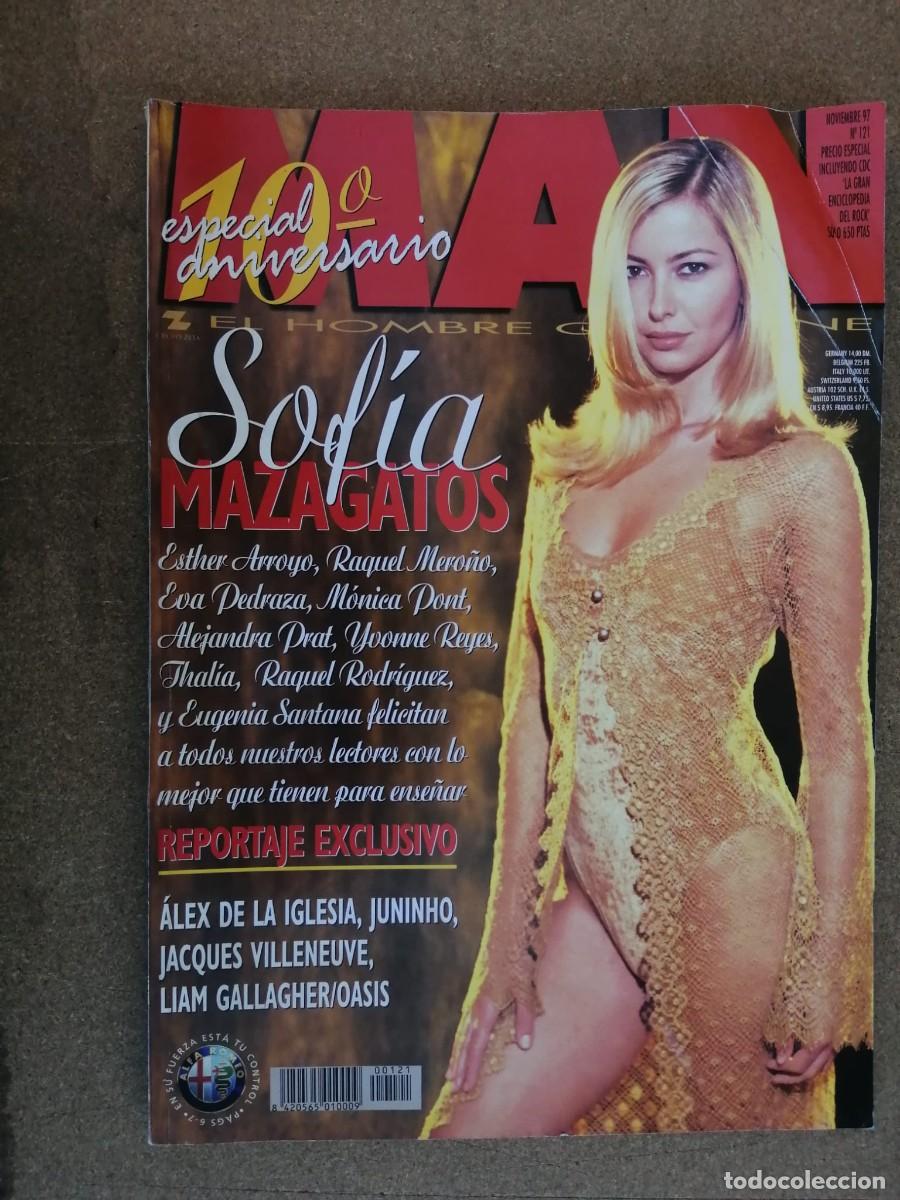 Journals: REVISTA MAN (NUMERO 121) SOFIA MAZAGATOS - YVONNE REYES - RAQUEL MERO&Ntilde;O - ESTHER ARROYO - ...