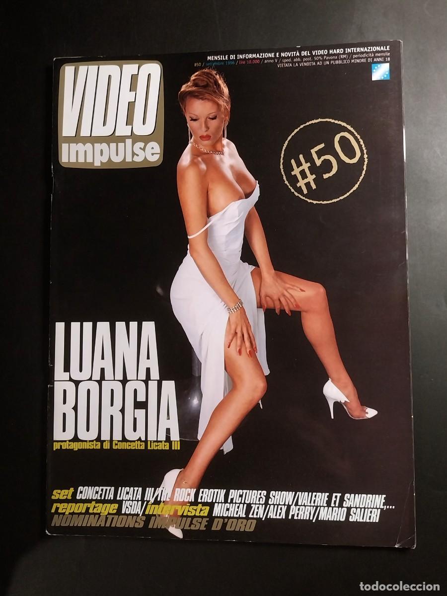 Journals: VIDEO IMPULSE N. 50 1996 - LUANA BORGIA TERESA ORLOWSKI MARIO SALIERI OLIVIA DEL RIO MICHAEL ZEN