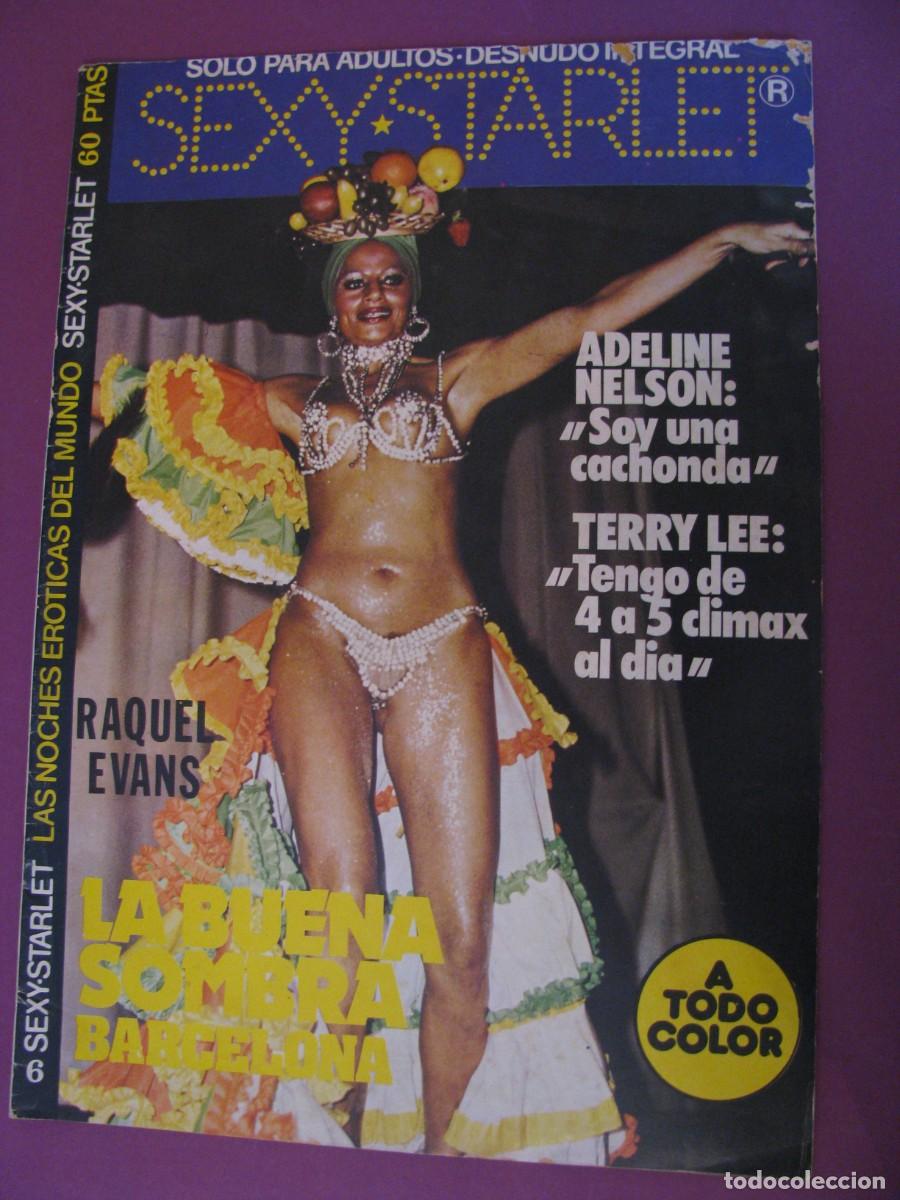 Riviste: REVISTA SEXY STARLET. N&ordm;6 CLUB LA BUENA SOMBRA BARCELONA. 1977.