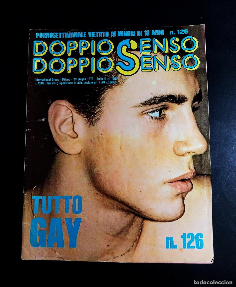 Revistas: DOPPIOSENSO GAY MAGAZINE 126 1979 TWINKS - PAUL BARRESI - STEVE YORK (STEVE PAGE) - KYLE HAZARD - SM