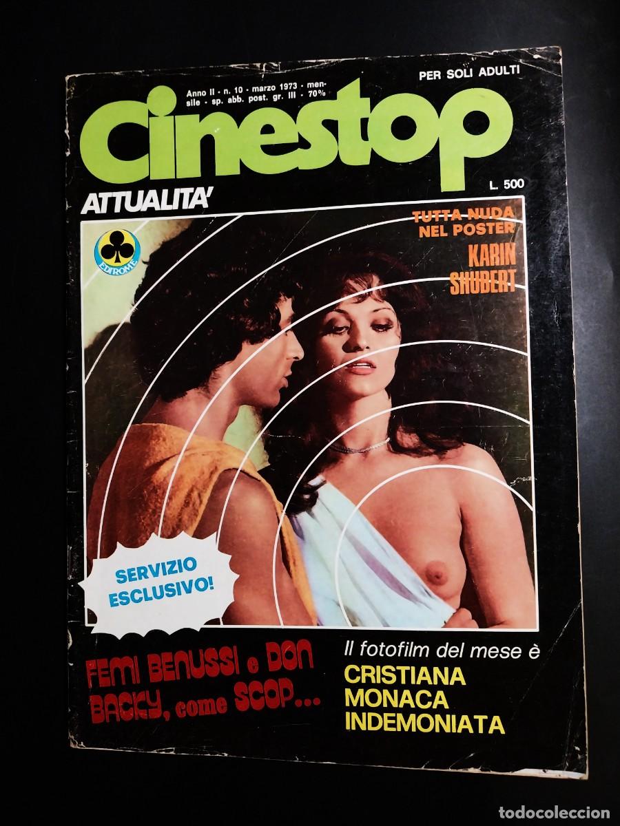 Revistas: CINESTOP N. 10 1973 - KARIN SCHUBERT POSTER - CRISTIANA MONACA INDEMONIATA BERGONZELLI CINEROMANZO