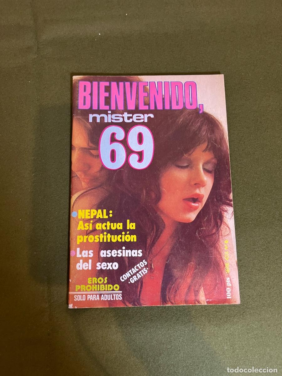 Journals: Revista Bienvenido, Mister 69 N&ordm; 6 Serie Azul 100 Pesetas Transici&oacute;n Espa&ntilde;ola Revista para Adultos V