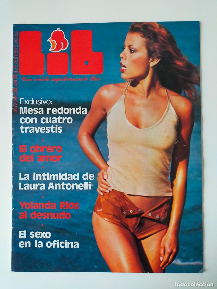 Magazines: REVISTA LIB A&Ntilde;O 1977 - N&ordm; 26 - LAURA ANTONELLI - YOLANDA RIOS - MAGDA KONOPKA - LAURE - DICK RIKOWER