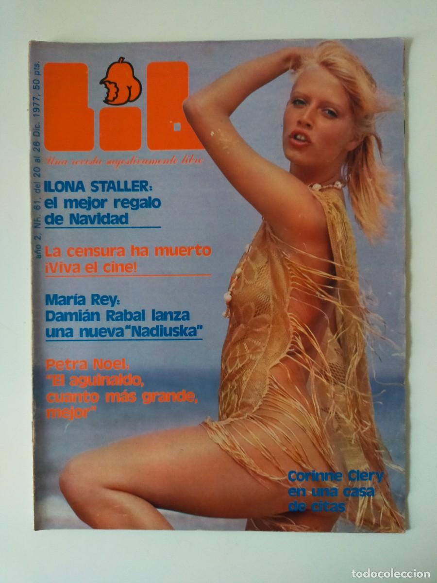 Magazines: REVISTA LIB A&Ntilde;O 1977 - N&ordm; 61 - ILONA STALLER - PETRA NOEL - MARIA REY - CORINNE CLERY - MASSIEL