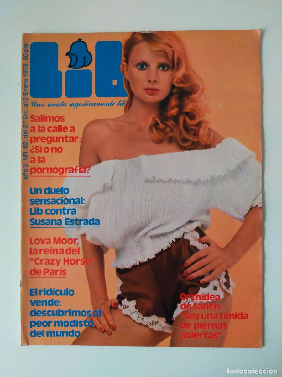 Magazines: REVISTA LIB A&Ntilde;O 1977 - N&ordm; 62 - SUSANA ESTRADA - LOVA MOOR - PATRIZIA FUNARI - ORCHIDEA DE SANTIS
