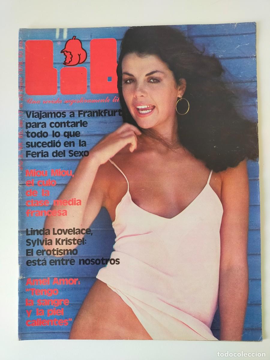 Magazines: REVISTA LIB A&Ntilde;O 1978 - N&ordm; 65 - LINDA LOVELACE - SYLVIA KRISTEL - AMEL AMOR - LIZA FOOLVER