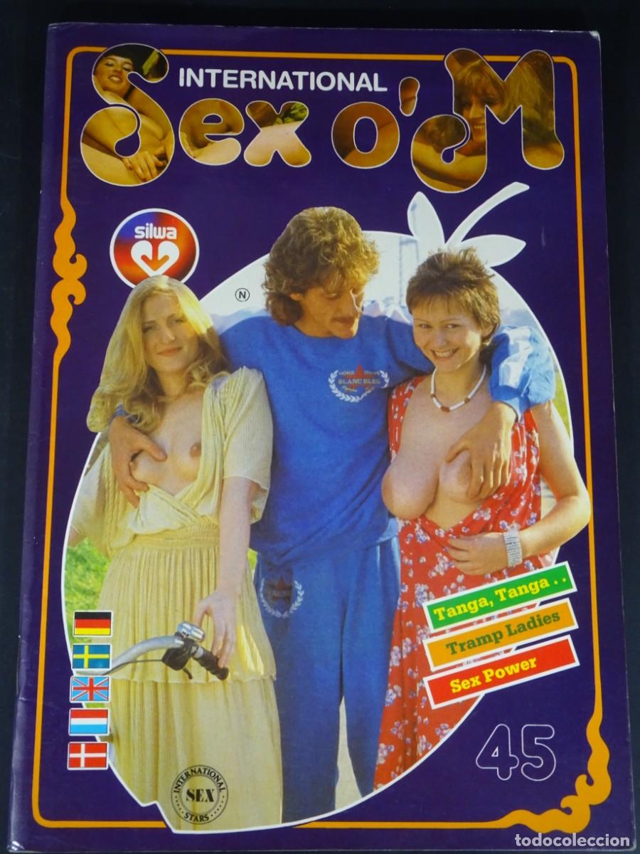 Revistas: MAGAZINE ER&Oacute;TICO PORNO, SEX O&acute;M N&ordm; 45, VINTAGE, INTERNATIONAL SEX, SILWA, TEENS, VER FOTOS