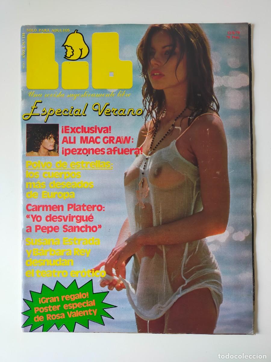 Magazines: REVISTA LIB A&Ntilde;O 1979 - N&ordm; 138 - AGATA LYS - CARMEN PLATERO - ALI MAC GRAW - POSTER ROSA VALENTY