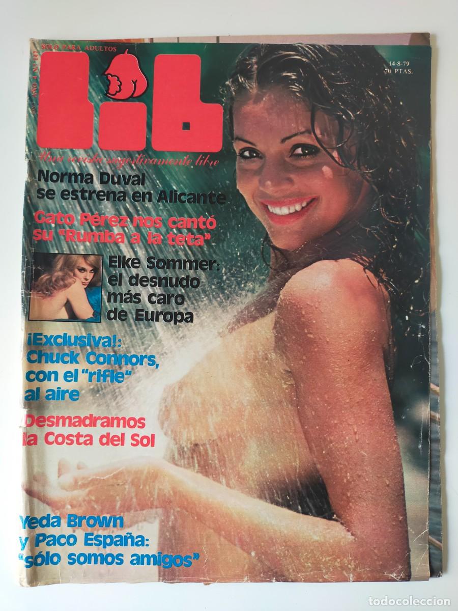 Magazines: REVISTA LIB A&Ntilde;O 1979 - N&ordm; 147 - NORMA DUVAL - ELKE SOMMER - GATO PEREZ - CHUCK CONNORS