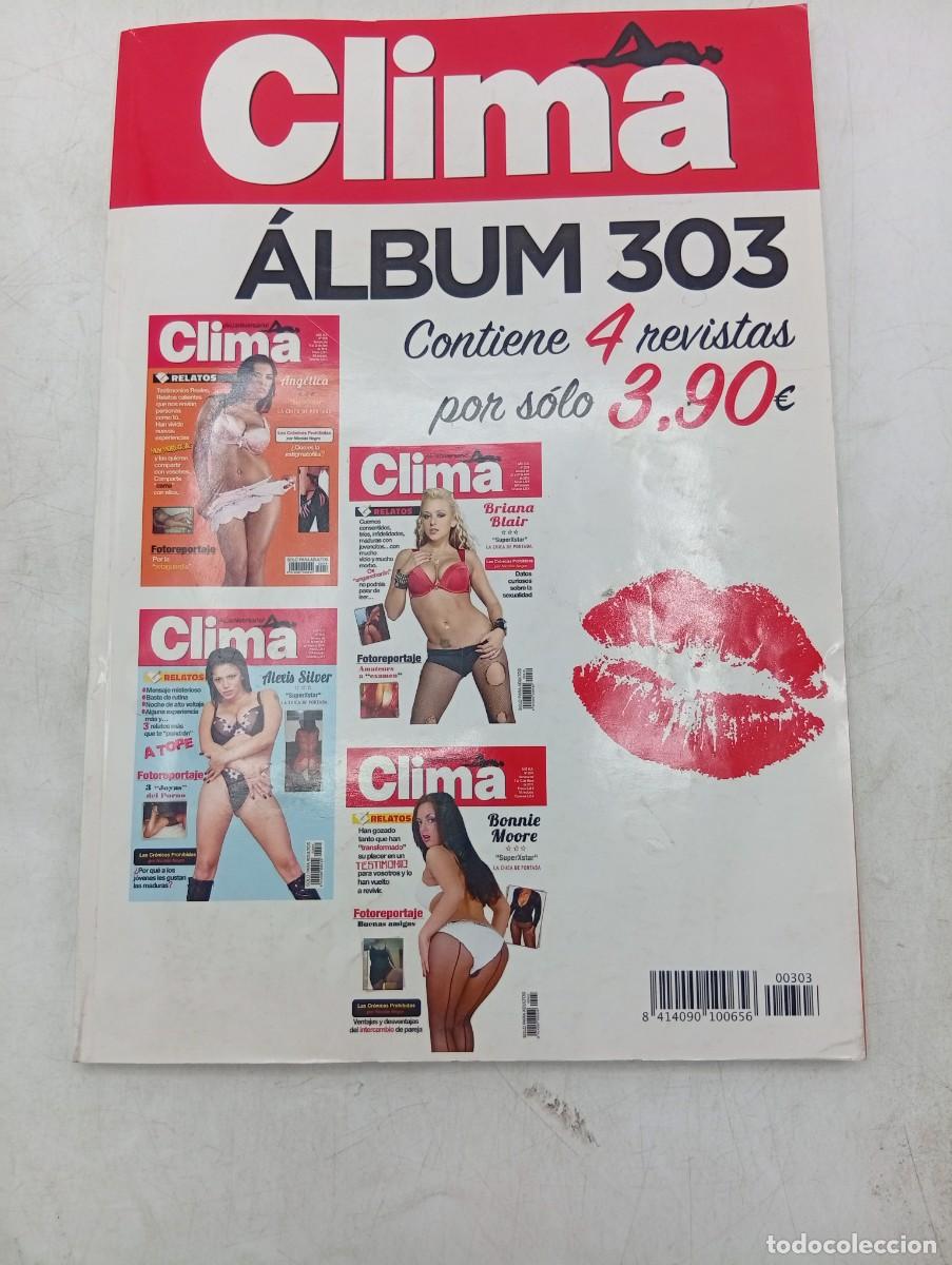 Revistas: CLIMA. ALBUM 303. CONTIENE 4 REVISTAS. N&ordm; 2038-39-40-41... LEER.