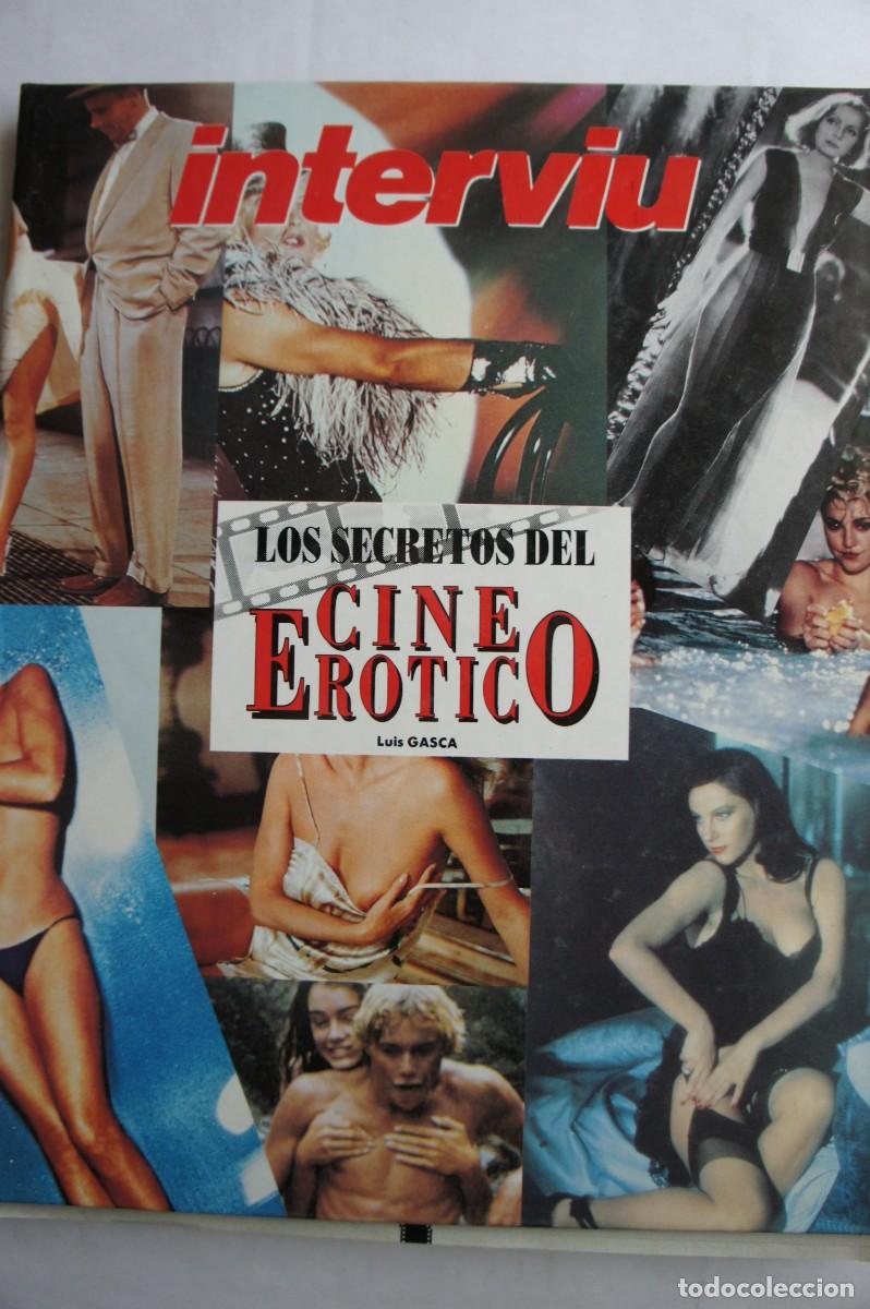 Revistas: Los secretos del Cine Erotico. Interviu. Revistas para adultos.