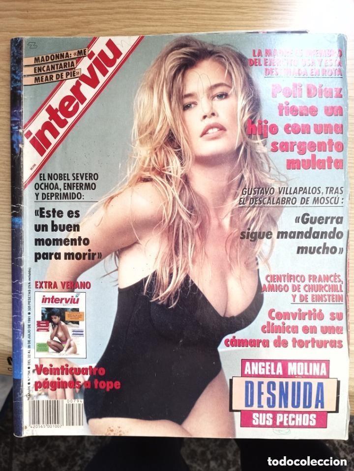 Revistas: interviu n 794 JULIO 1991 -- ANGELA MOLINA - MADONNA - CLAUDIA SCHIFFER