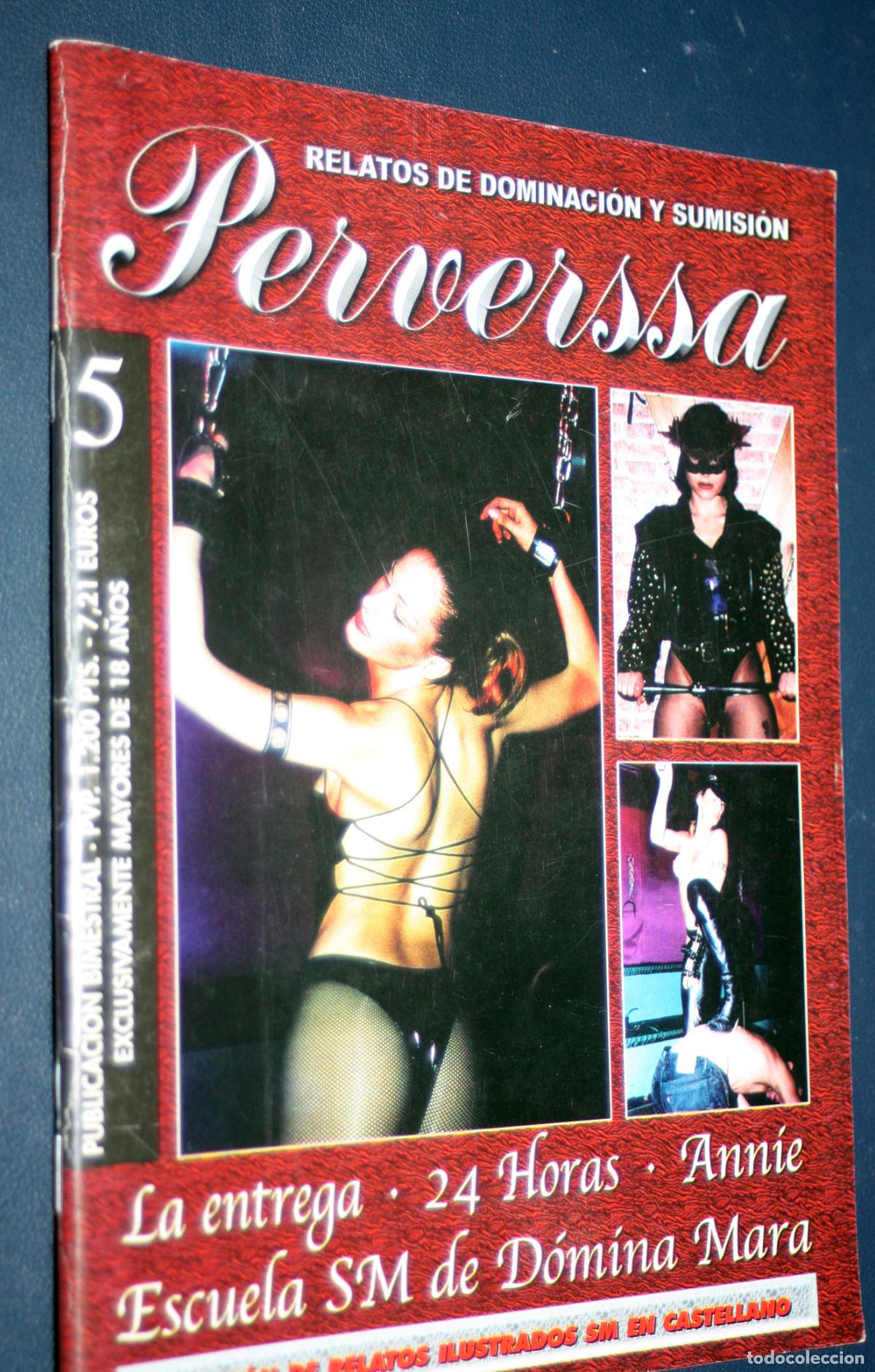 Revistas: PERVERSSA N&ordm; 5. RELATOS DE DOMINACI&Oacute;N Y SUMISION. (S-M.) --SOLO ADULTOS--