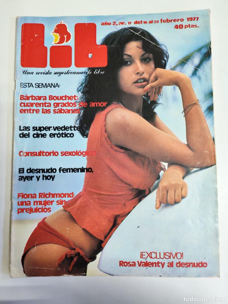 Revistas: REVISTA LIB A&Ntilde;O 1977 - N&ordm; 17 - BARBARA BOUCHET - FIONA RICHMOND - ROSA VALENTY