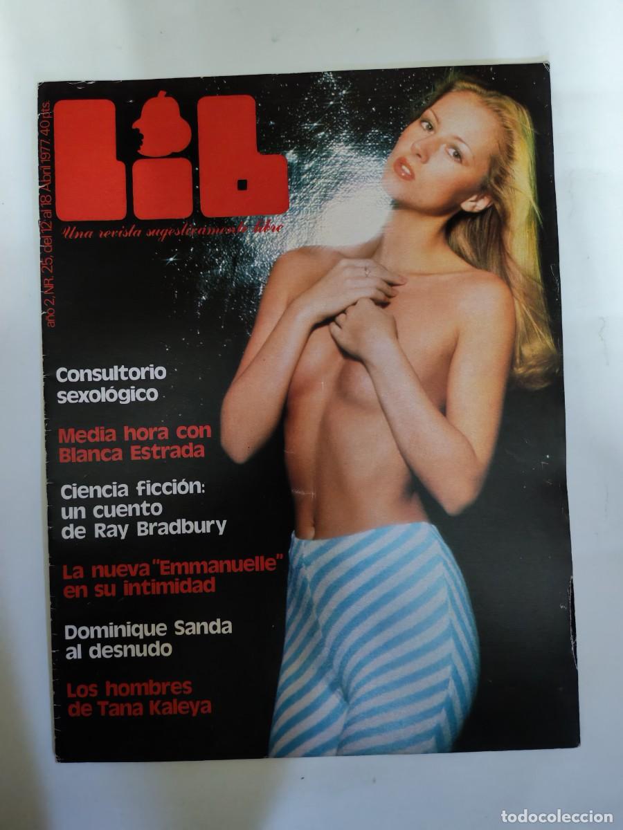 Revistas: REVISTA LIB A&Ntilde;O 1977 - N&ordm; 25 - BLANCA ESTRADA - DOMONIQUE SANDA - LAURA GEMSER - CLAUDIA GRAVI