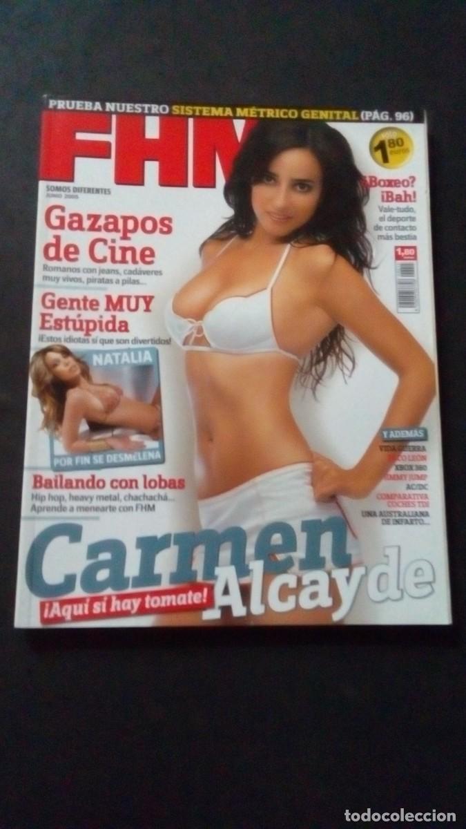 Revistas: FHM N&ordm; 15-CARMEN ALCAYDE-OPERACI&Oacute;N TRIUNFA NATALIA-CELIA BLANCO-ROSENDO MERCADO-PACO LE&Oacute;N