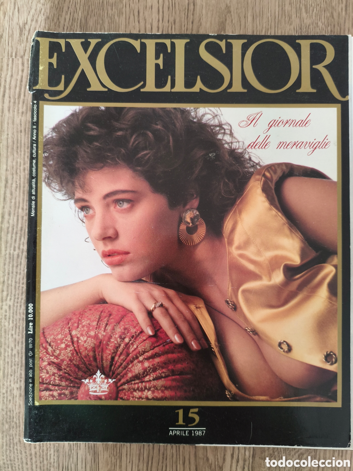 Journals: EXCELSIOR 15 APRILE 1987 MONNA LISA ALESSANDRA RAQUEL CRISTINA DOUBLE POSTER