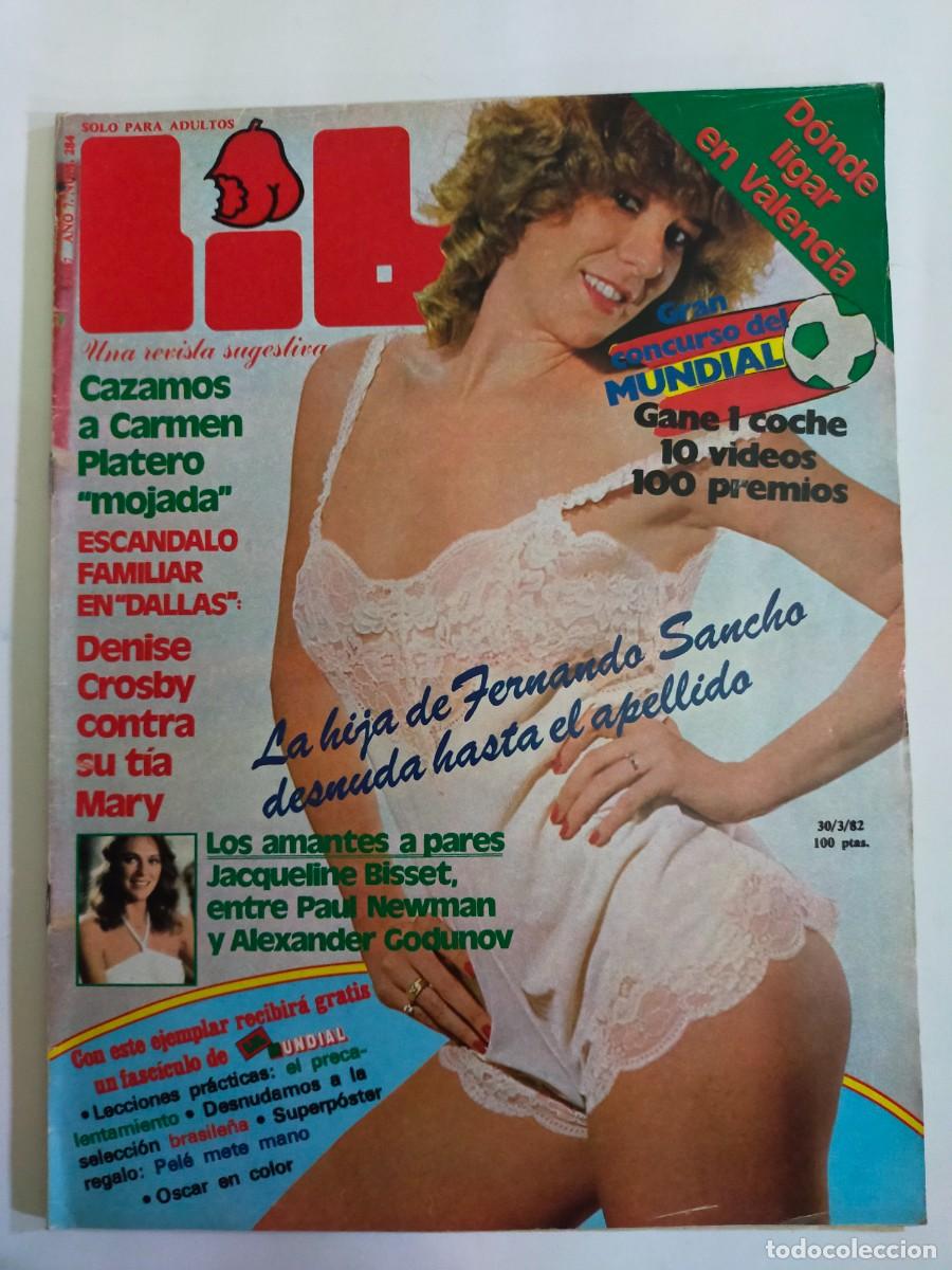 Revistas: REVISTA LIB - A&Ntilde;O 1982 - N&ordm; 284 - CARMEN PLATERO - DENISE CROSBY - JACQUELINE BISSET -ALFONSO LUSSON