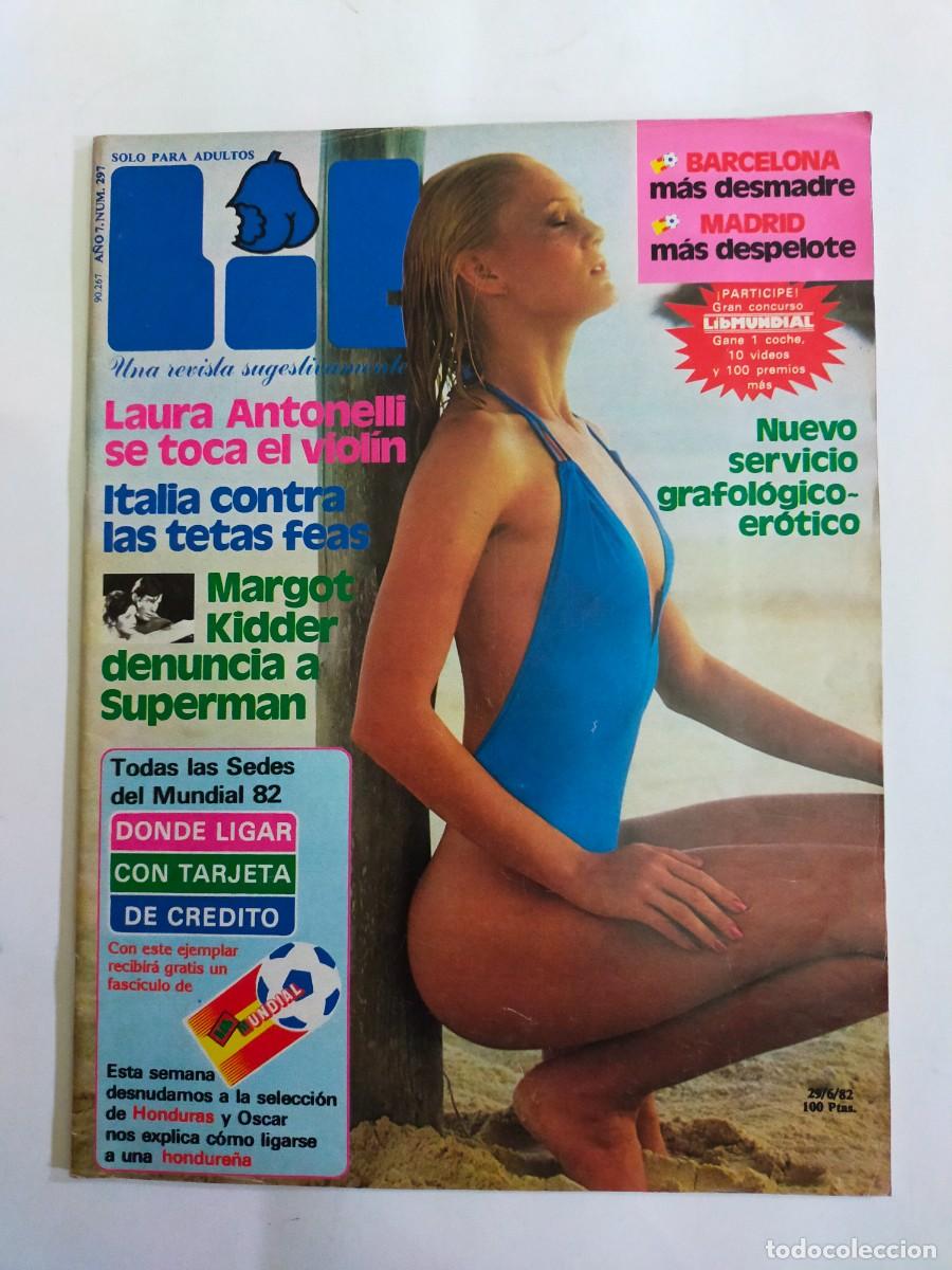 Revistas: REVISTA LIB - A&Ntilde;O 1982 - N&ordm; 297 - LAURA ANTONELLI - MARGOT KIDDER - ANNE PARRILLAUD