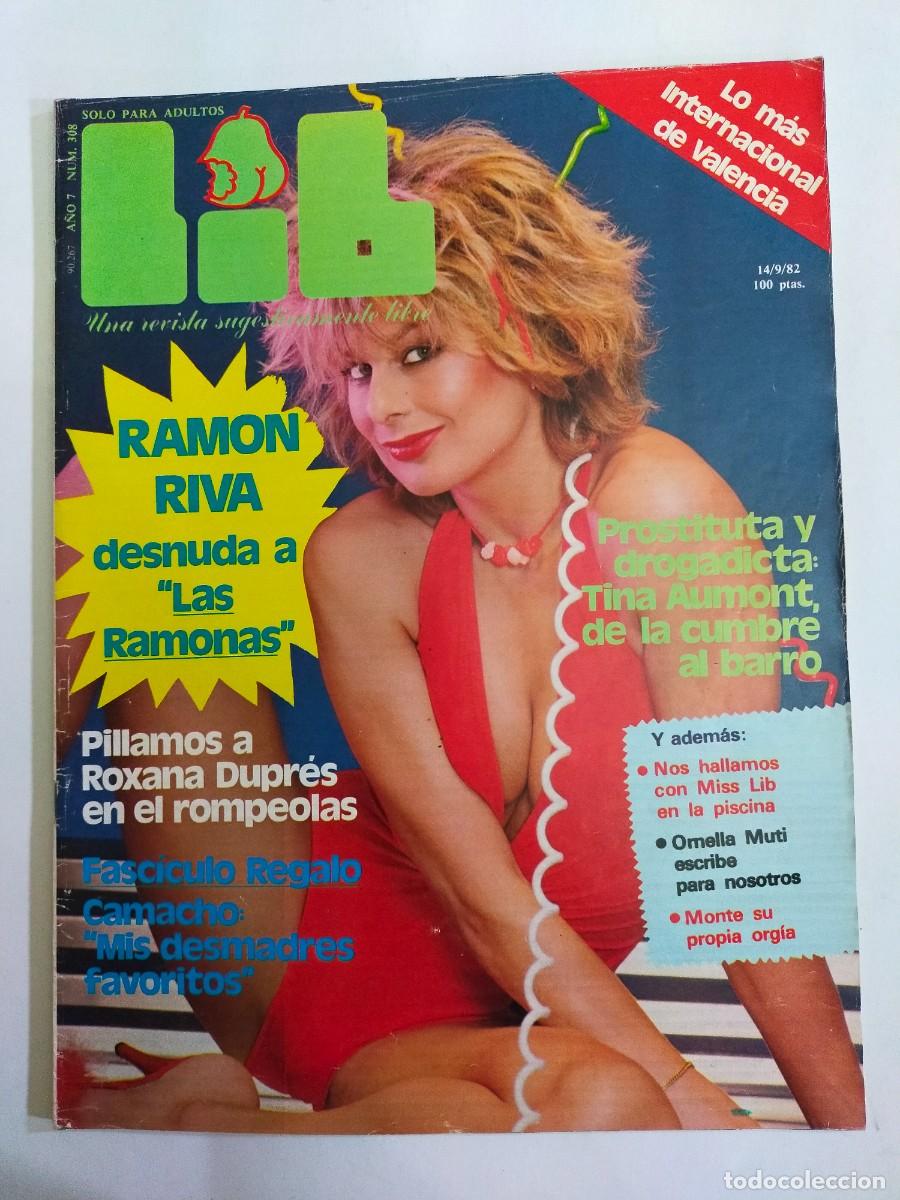 Revistas: REVISTA LIB - A&Ntilde;O 1982 - N&ordm; 308 - RAMON RIVA - ROXANA DUPRES - TINA AUMONT - CAMACHO