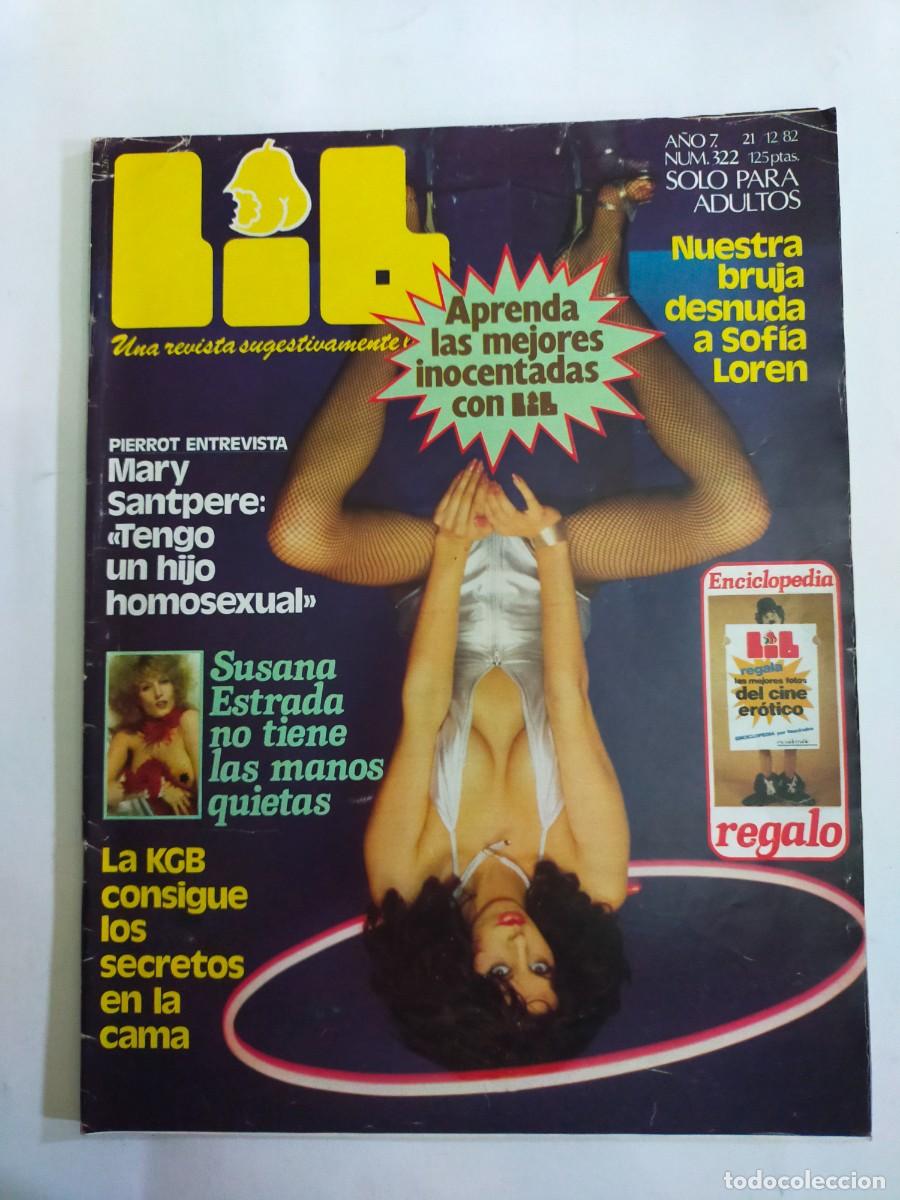 Revistas: REVISTA LIB - A&Ntilde;O 1982 - N&ordm; 322 - SUSANA ESTRADA - MARY SATPERE - MARION DAVIES