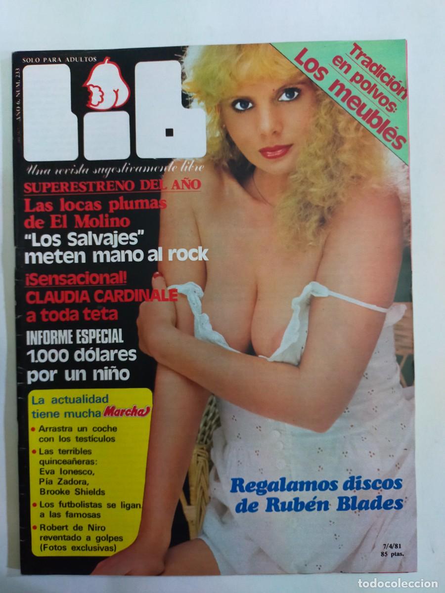Revistas: REVISTA LIB - A&Ntilde;O 1981 - N&ordm; 233 - CLAUDIA CARDINALE - EL MOLINO - CHAI CHU-LI