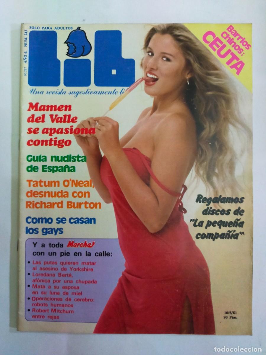 Revistas: REVISTA LIB - A&Ntilde;O 1981 - N&ordm; 243 - MAMEN DEL VALLE - TATUM O'NEAL - ROBERT MITCHUM