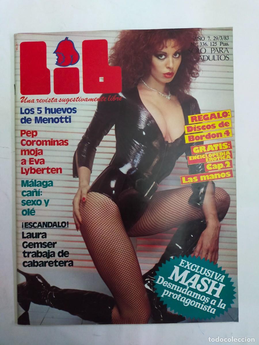 Revistas: REVISTA LIB - A&Ntilde;O 1983 - N&ordm; 336 - EVA LYBERTEN Y PEP COROMINAS - LAURA GEMSER - NURIA BASSOLS