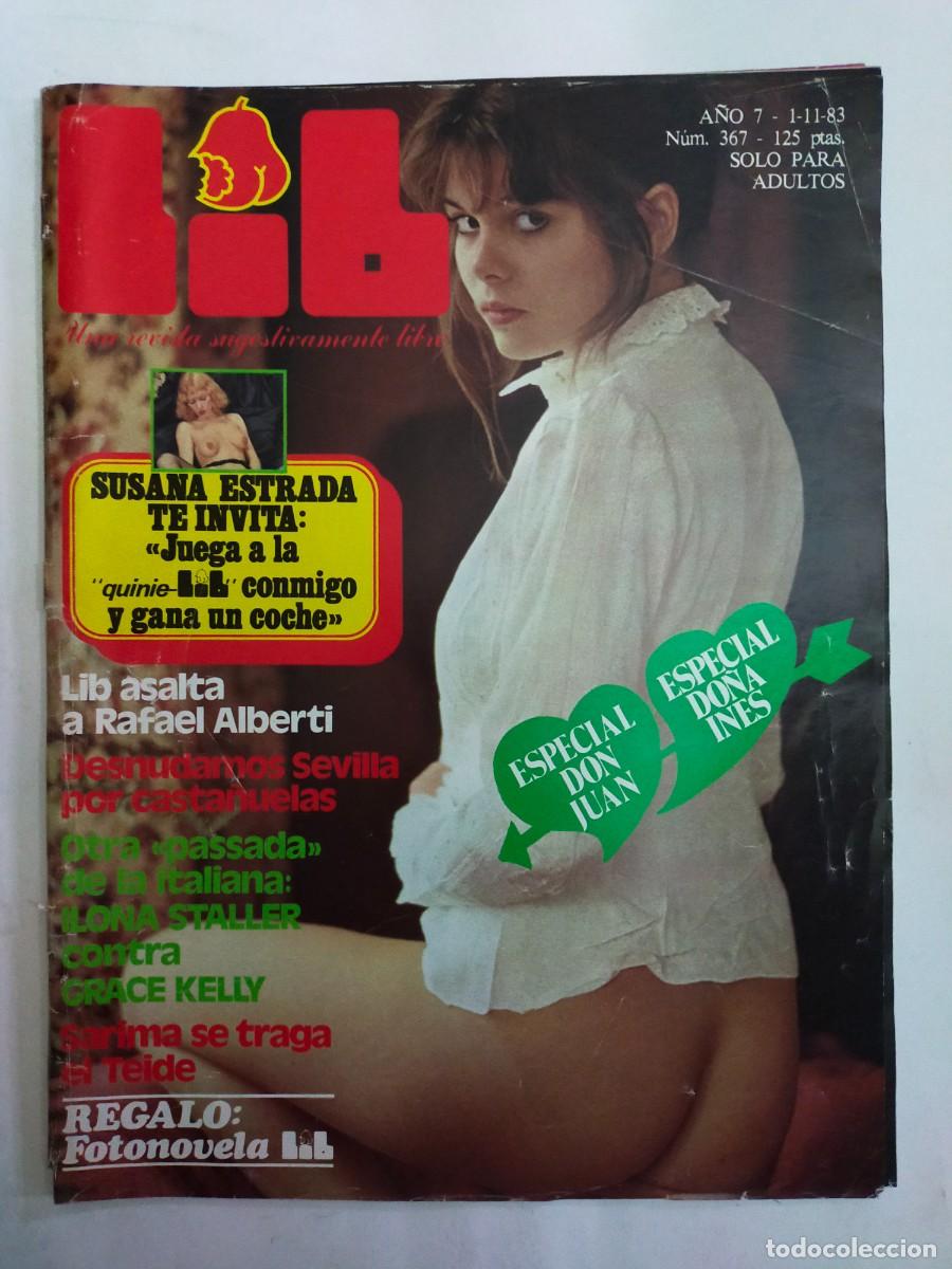 Revistas: REVISTA LIB - A&Ntilde;O 1983 - N&ordm; 367 - ILONA STALLER - SUSANA ESTRADA - SUPER SARIMA - RAFAEL ALBERTI