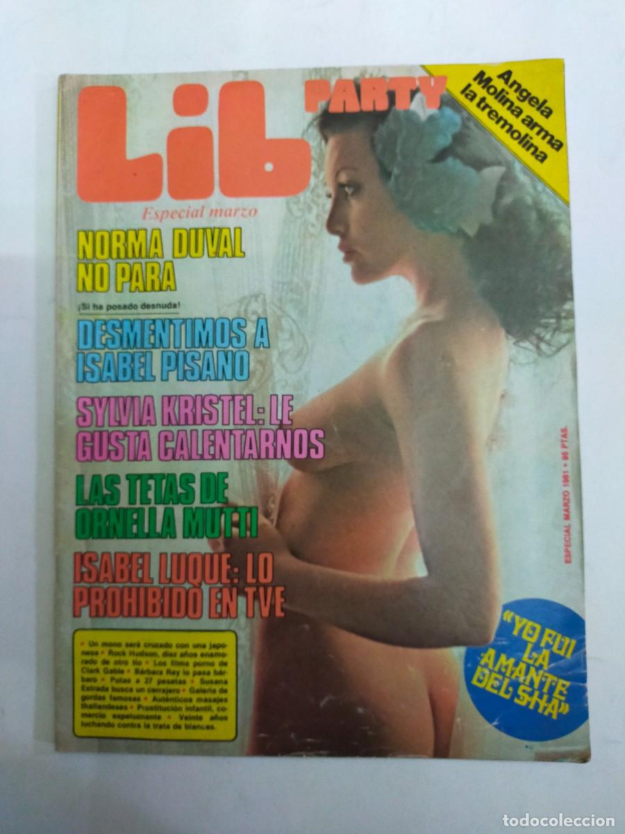 Revistas: REVISTA LIB PARTY ESPECIAL MARZO - NORMA DUVAL - SYLVIA KRISTEL - ANGELA MOLINA - ORNELLA MUTI