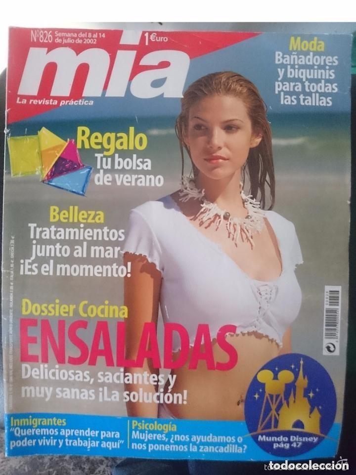 Revistas: MIA N 826 DEL 8 AL 14 JULIO 2002 -CON PUBLICIDAD DE LA EPOCA-NOTICIAS-ETC ENSALADAS