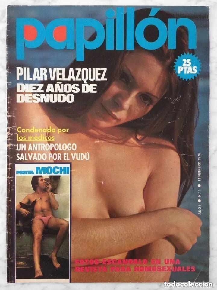 Revistas: PAPILLON -N 4 - A&Ntilde;O 1976 - PILAR VEL&Aacute;ZQUEZ - SUSANA ESTRADA -ROSSY LUCELLY - MOCHI -revista erotica