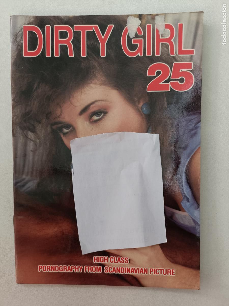 Revistas: DIRTY GIRL 25. HIGH CLASS PORNOGRAPHY FROM SCANDINAVIAN PICTURE. ADULTOS
