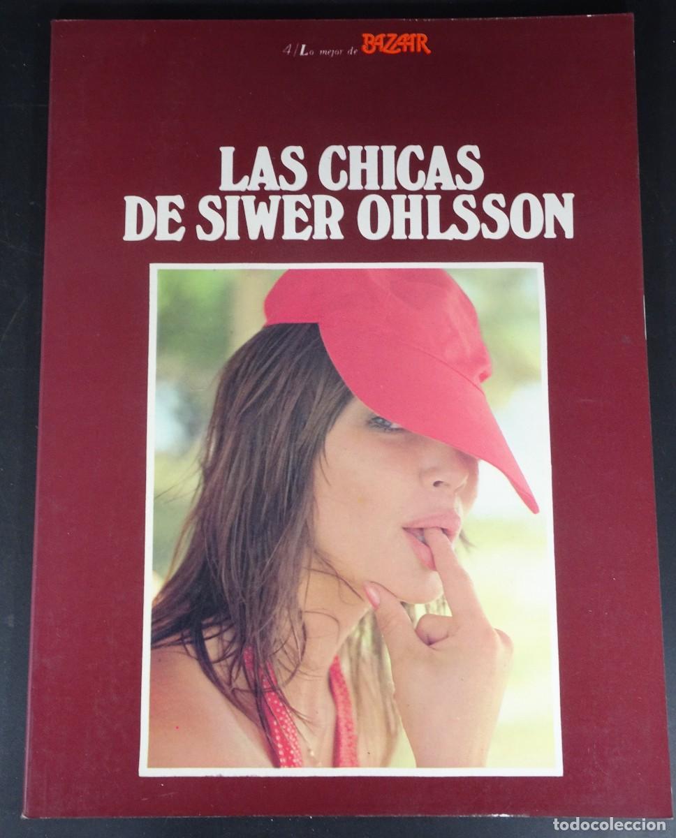 Revistas: MAGAZINE ER&Oacute;TICO, LAS CHICAS DE SIWER OHLSSON ,LO MEJOR DE BAZAAR N&ordm; 4, DESNUDOS VINTAGE, VER FOTOS