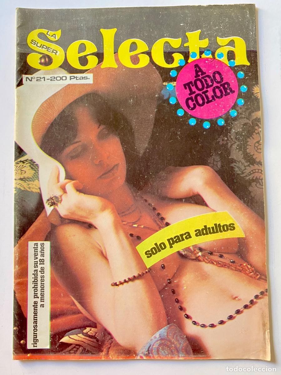 Revistas: LA S&Uacute;PER SELECTA N. 21 - Revista Adultos A&ntilde;os 70