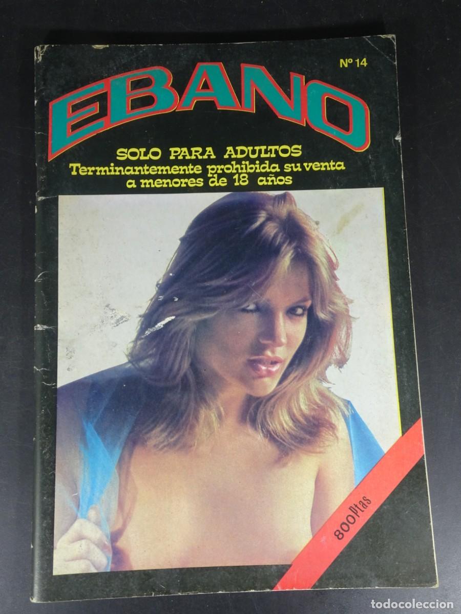 Journals: MAGAZINE ER&Oacute;TICO PORNO, EBANO N&ordm; 14 , VINTAGE TEENS, VER FOTOS