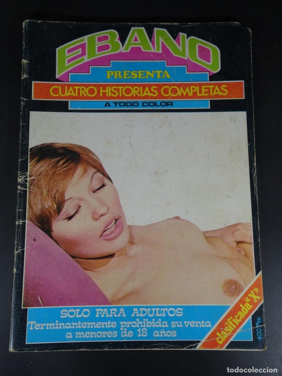 Journals: MAGAZINE ER&Oacute;TICO PORNO, EBANO 4 HIST&Oacute;RIAS COMPLETAS , VINTAGE TEENS, VER FOTOS