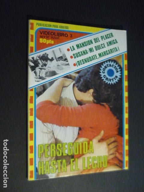 Journals: VIDEOLIBRO 3SERIE AZUL PERSEGUIDA HASTA EL LECHO REVISTA PORNOGRAFICA