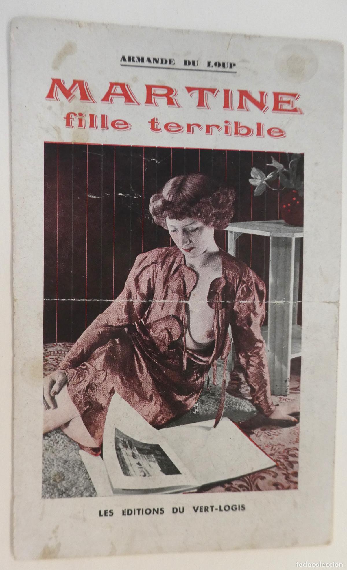 Revistas: Portada y 5 hojas de la revista er&oacute;tica ,Martine, fille terrible a&ntilde;os 30