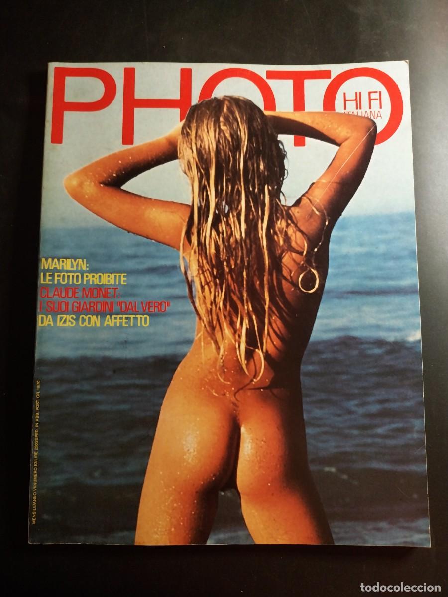 Revistas: PHOTO HI-FI ITALIANA n. 63 EVA IONESCO JACQUES BOURBOULON IBIZA MARILYN MONROE