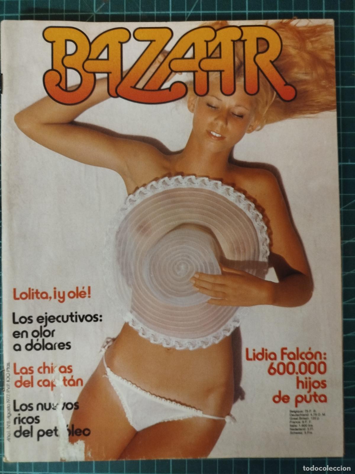 Riviste: REVISTA BAZAAR N&ordm; 8 LIDIA FALC&Oacute;N. EROTICA. 1977 SOLO ADULTOS