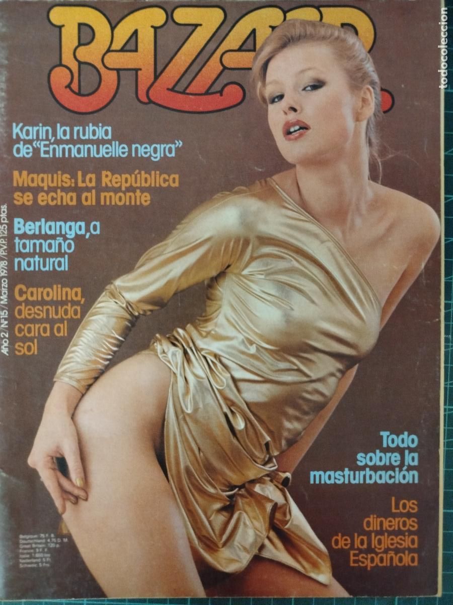 Riviste: REVISTA BAZAAR N&ordm; 15 . EROTICA. 1978 SOLO ADULTOS