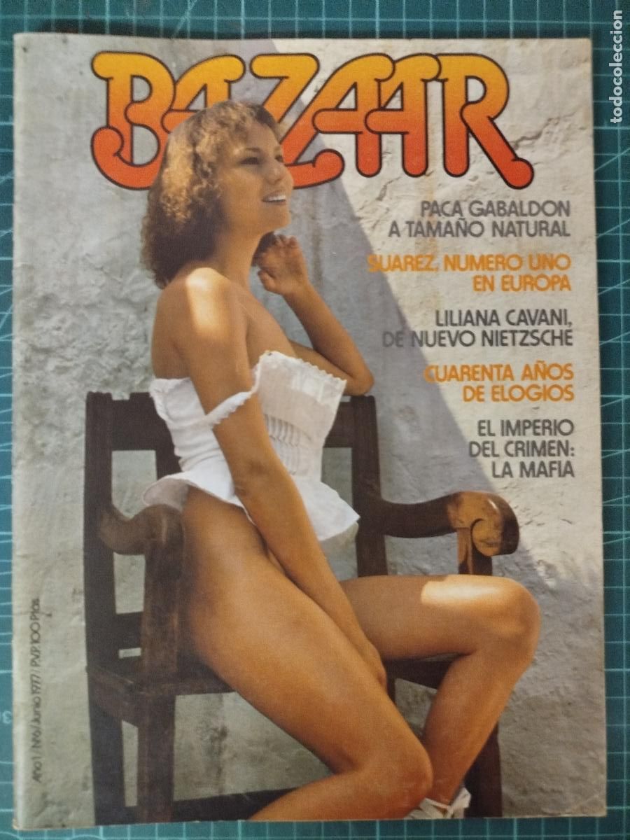 Riviste: REVISTA BAZAAR N&ordm; 6 . PACA GABALDON EROTICA. 1977 SOLO ADULTOS