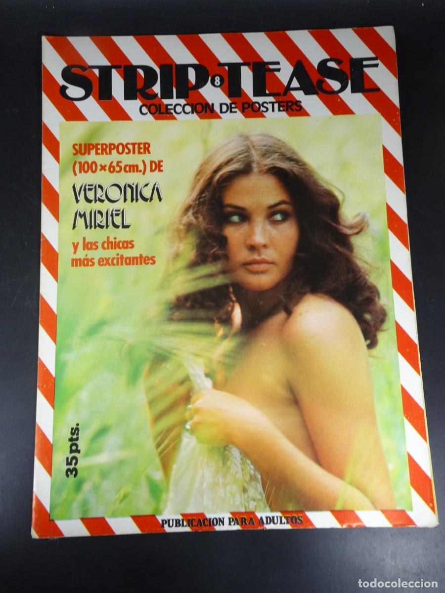 Revistas: MAGAZINE ER&Oacute;TICO, STRIP TEASE , N&ordm; 8, VER&Oacute;NICA MIRIEL, COLECCI&Oacute;N DE POSTERS GIGANTES, VER FOTOS