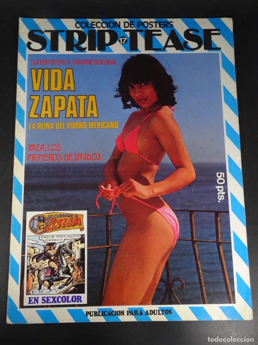 Zeitschriften: MAGAZINE ER&Oacute;TICO, STRIP TEASE , N&ordm; 17, VIDA ZAPATA, COLECCI&Oacute;N DE POSTERS GIGANTES, VER FOTOS